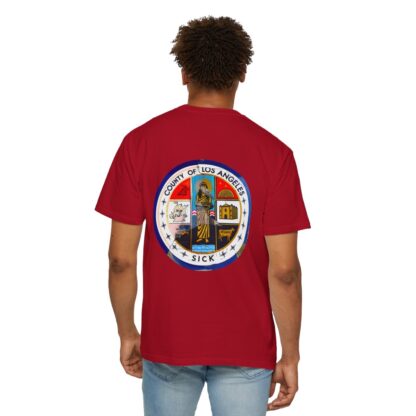 LA County is Sick Comfort T-shirt - Image 96