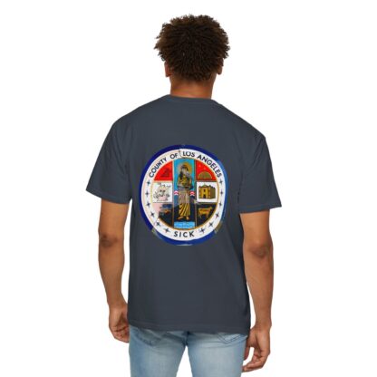 LA County is Sick Comfort T-shirt - Image 64