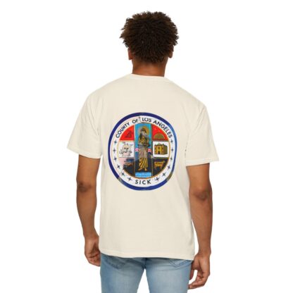 LA County is Sick Comfort T-shirt - Image 20